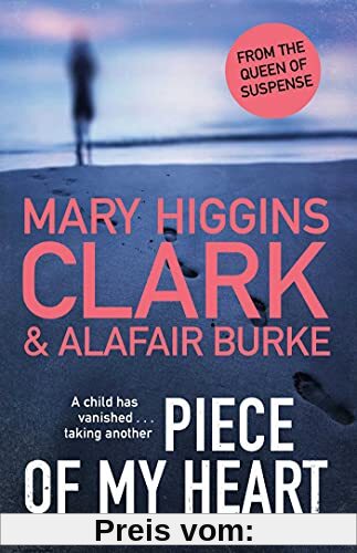 Piece of My Heart: The thrilling new novel from the Queens of Suspense